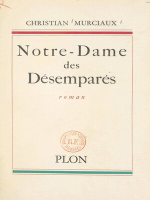 cover image of Notre-Dame des Désemparés